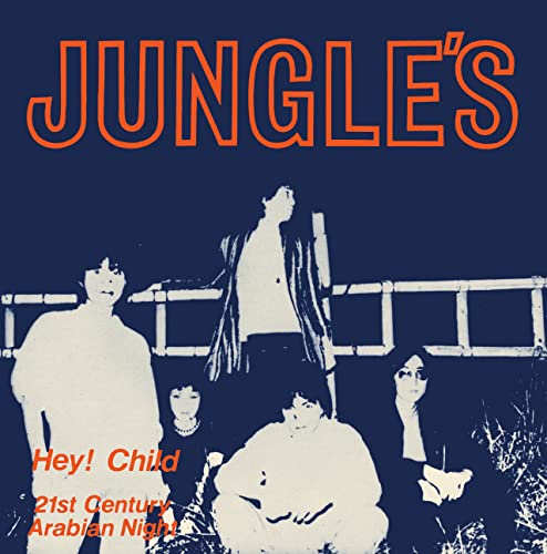 Jungle'S - Hey! Child c/w 21st Centuy Arabian Night - Japan 7inch Single Record
