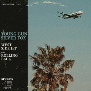 Young Gun Silver Fox - West Side Jet/Rolling Back - Japan  7inch Records
