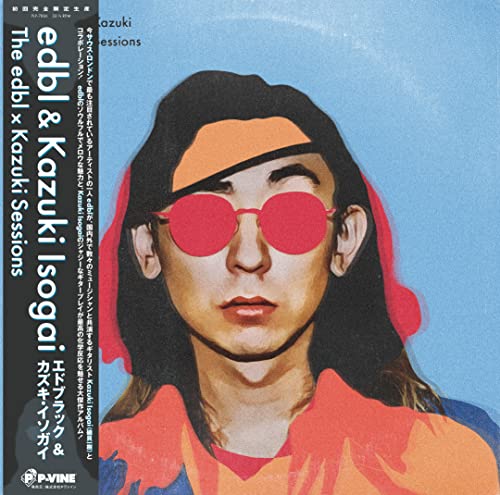 Edbl & Kazuki Isogai - The Edbl * Kazuki Sessions - Japan Vinyl Record
