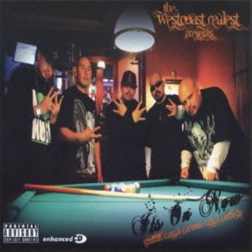 Westcoast Realest - It`s On Now - Japan CD