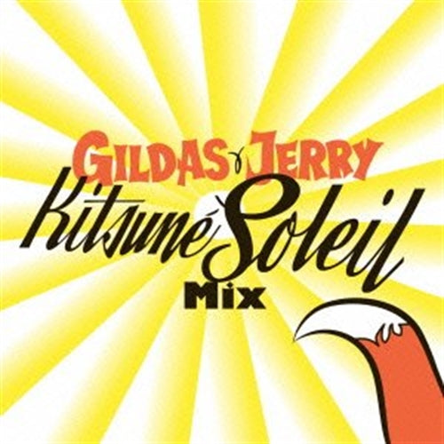 Gildas & Jerry - Gildas & Jerry Kitsune Soleil Mix - Japan CD