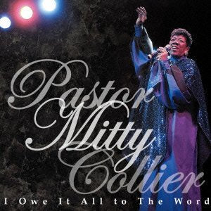 Mitty Collier - I Owe It All To The Word - Japan 2 CDs