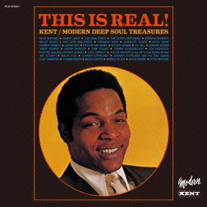 Various Artists - Dis is Real! ~Kent/Modern Deep Soul Treasures - Japan 2 CDs