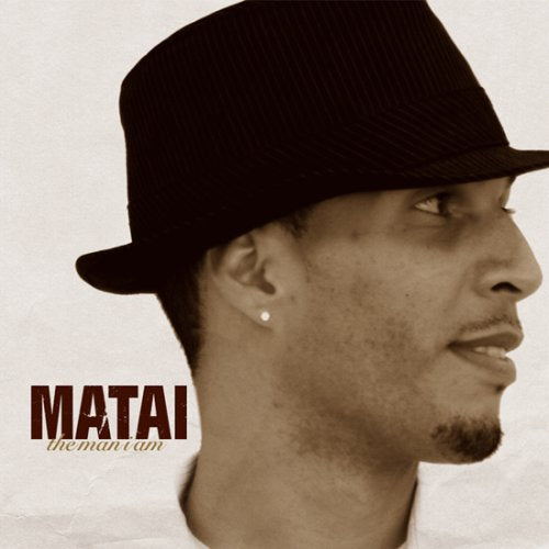 Matai - The Man I Am - Japan CD