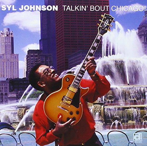 Syl Johnson - Talkin`Bout Chicago - Japan CD
