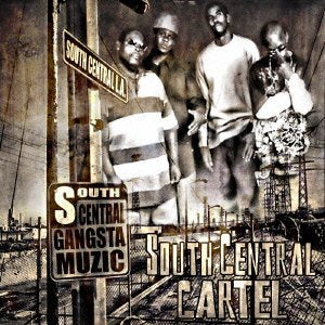 South Central Cartel - South Central Gangsta Muzic - Japan CD