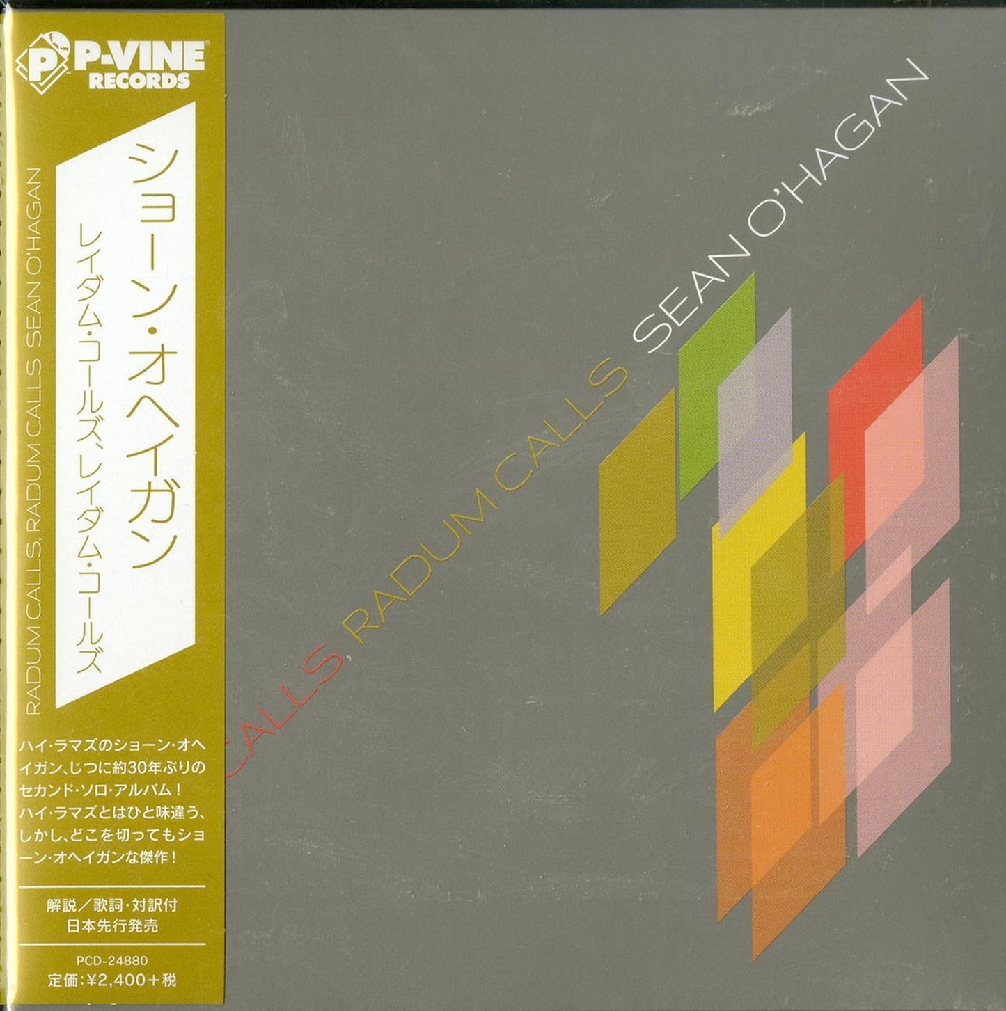 Sean O'Hagan - Radum Calls. Radum Calls - Japan CD