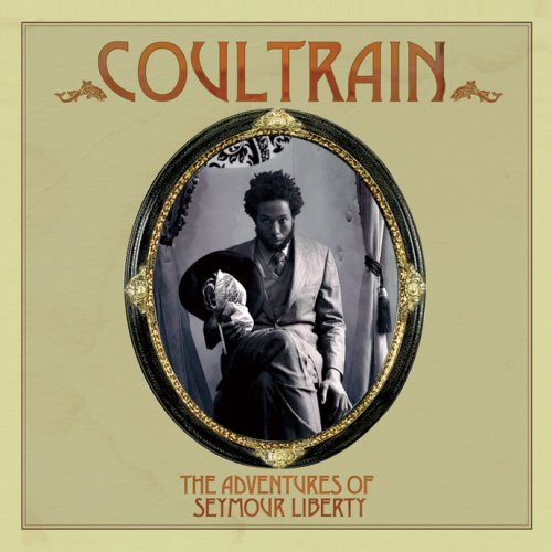 Coultrain - The Adventures Of Seymour Liberty - Japan CD