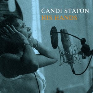 Candi Staton - His Hands - Japan CD