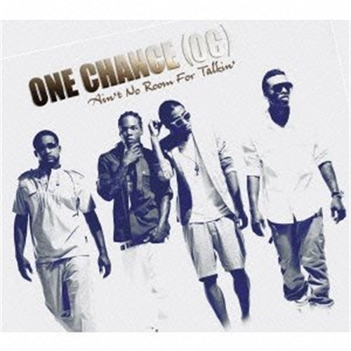 One Chance - One Chance - Ain'T No Room For Talkin [Japan CD] PCD-93604 - Japan CD