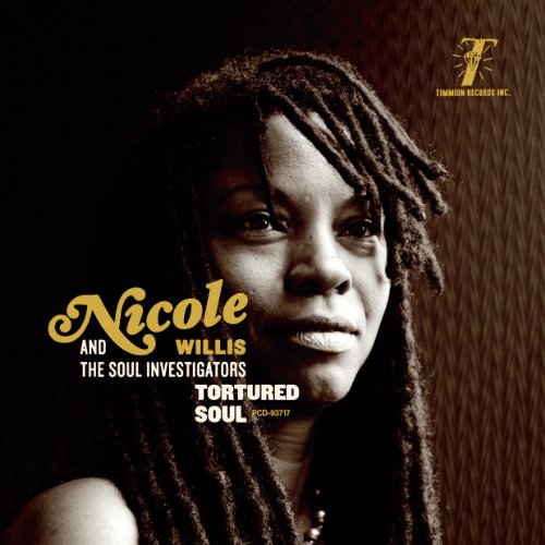 Nicole Willis & The Soul Investigators - Tortured Soul - Japan CD