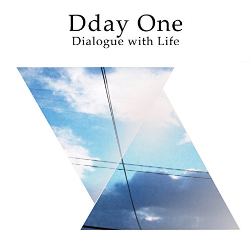 Dday One - Dialogue With Life - Japan CD