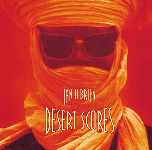 Ian O'Brien - Desert Scores - Japan CD Bonus Track