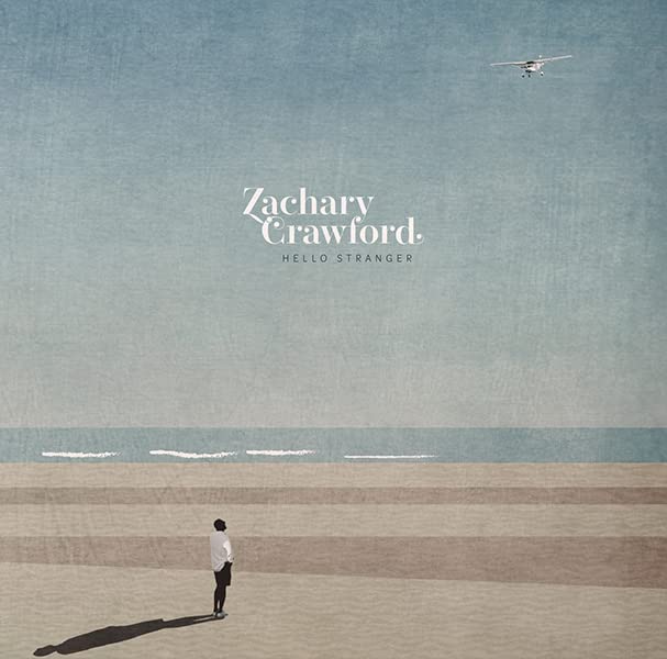 Zachary Crawford - Hello Stranger - Japan  CD Bonus Track