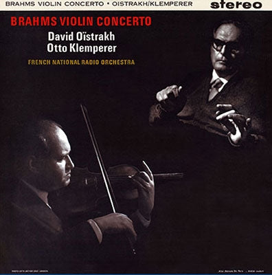 David Oistrakh , Otto Klemperer , Orchestre National de France , Lev Oborin , Svyatoslav Knushevitsky , Malcolm Sargent , Philharmonia Orchestra - Brahms: Violin Concerto - Japan SACD Hybrid