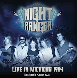 Night Ranger - Live In Michigan 1984 - King Biscuit Flower Hour - Import CD