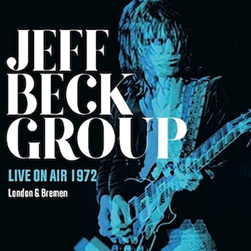 Jeff Beck Group - Live On Air 1972 London & Bremen - Import  With Japan Obi Bonus Track