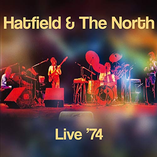 Hatfield & The North - Live '74 - Import CD