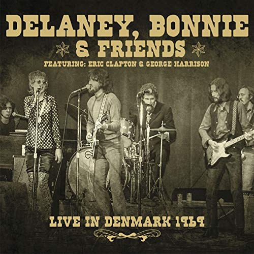 Delaney & Bonnie & Friends - Live in Denmark 1969 - Import CD Bonus Track Limited Edition
