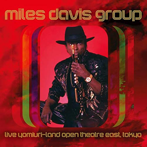 Miles Davis Group - Live Yomiuri-Land Open Theatre East, Tokyo - Import CD