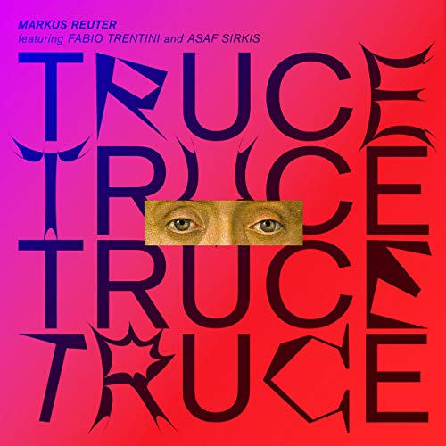 Markus Reuter - Truce - Import CD Limited Edition