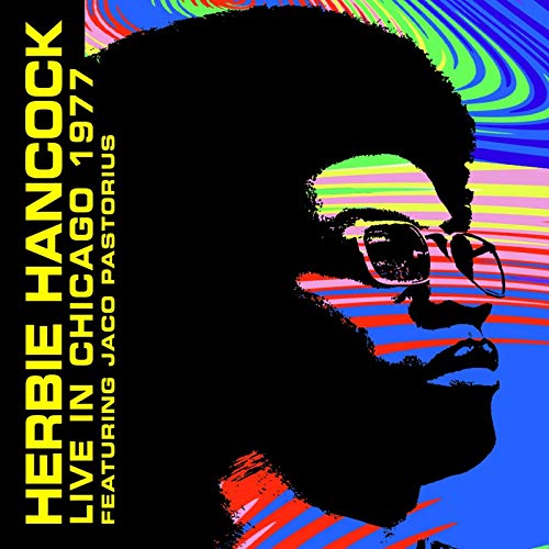 Herbie Hancock - Live In Chicago 1977 - Import CD