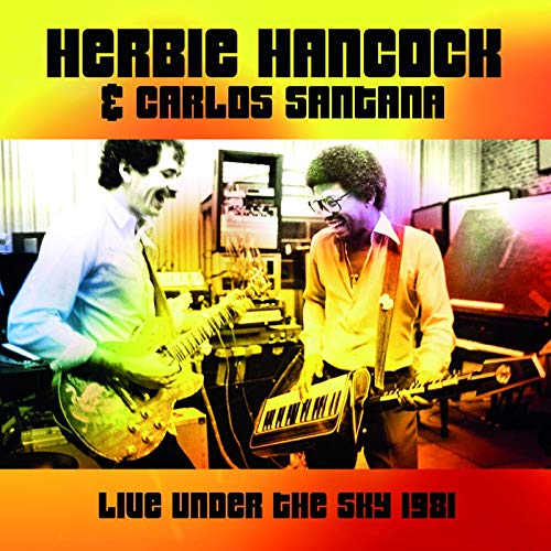 Herbie Hancock 、 Carlos Santana - Live Under The Sky 1981 - Import 2 CD