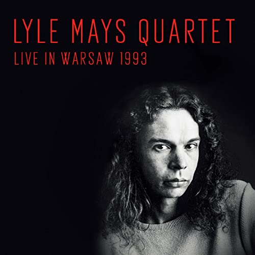 Lyle Mays Quartet - Live In Warsaw 1993 - Import CD