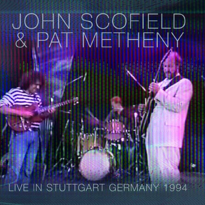 John Scofield 、 Pat Metheny - Live In Stuttgart Germany 1994 - Import CD Bonus Track