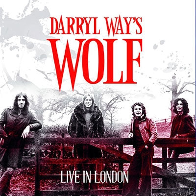 Darryl Way's Wolf - Live In London 1972(+5) - Import CD Bonus Track