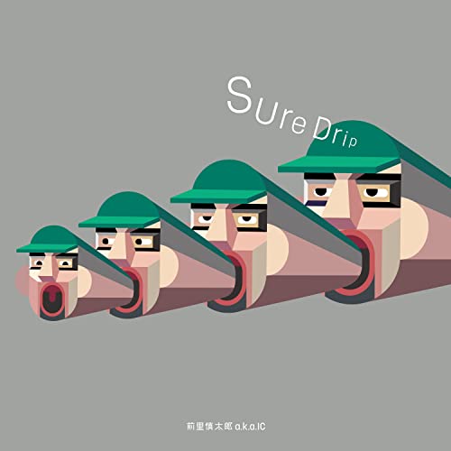 Shintaro Maesato a.k.a.IC-Sure Drip -  - Japan CD