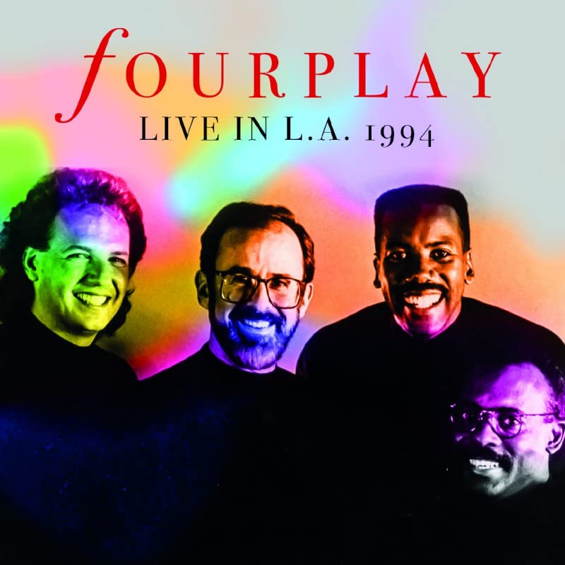 Fourplay - Live In L.A. 1994 - Import CDLimited Edition