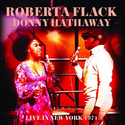 Roberta Flack / Donny Hathaway   Live In New York    Import CD