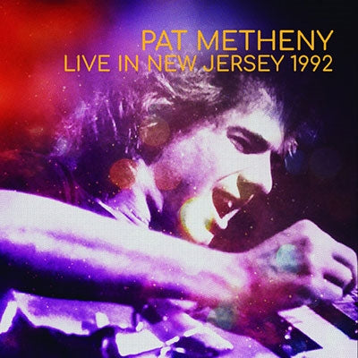 Pat Metheny - Live in New Jersey 1992 - Import CDLimited Edition