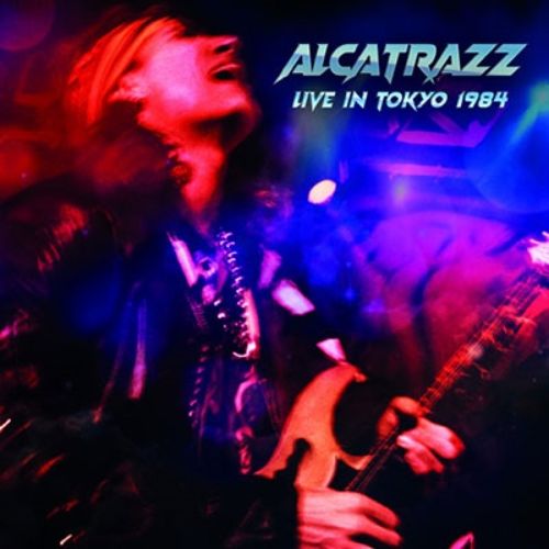 Alcatrazz - Live In Tokyo 1984 - Import CD Limited Edition