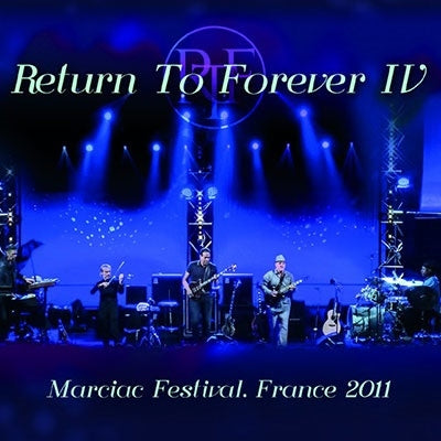 Return To Forever - Marciac Festival France 2011 - Import 2 CD
