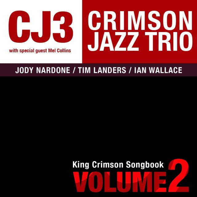 Crimson Jazz Trio - King Crimson Songbook Volume Two - Import Mini LP CD Limited Edition