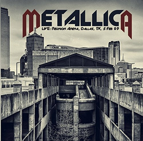 Metallica - Live: Reunion Arena, Dallas, TX, 5 Feb 89 - Import CD