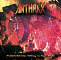 Anthrax - Wallace Civic Center, Fitchburg, MA, August 8th(2CD) - Import CD
