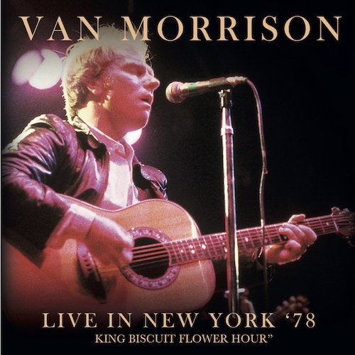 Van Morrison - Live In New York '78 King Biscuit Flower Hour - Import CD