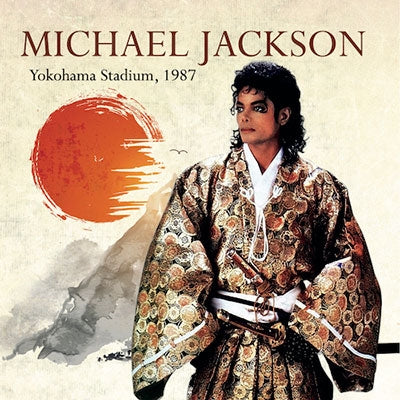 Michael Jackson - Yokohama Stadium, 1987 - Import CD