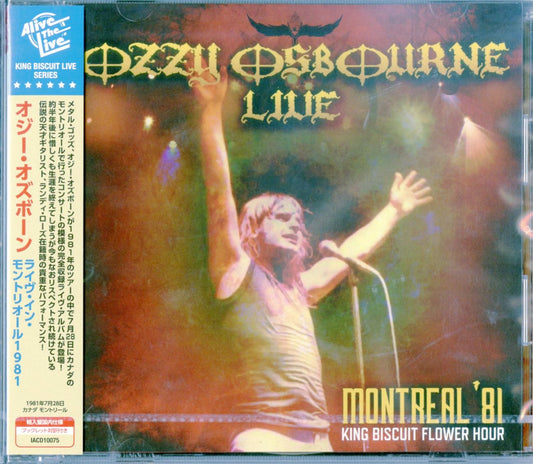 Ozzy Osbourne - Live Montreal '81 King Biscuit Flower Hour - Import  With Japan Obi