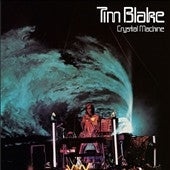 Tim Blake - Crystal Machine: Expanded Edition - Import CD