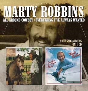 Marty Robbins - All Around Cowboy/Everything I've Always Wanted - Import CD