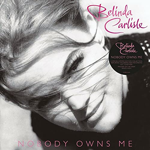 Belinda Carlisle - Nobody Owns Me＜White Vinyl＞ - Import Vinyl LP Record