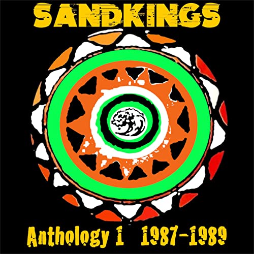 Sandkings - Anthology 1 (1987-1989) - Import CD