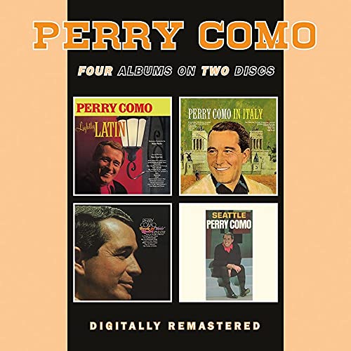 Perry Como - Lightly Latin / In Italy / Look To Your Heart / Seattle - Import 2 CD