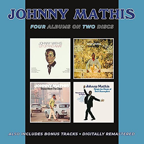 Johnny Mathis - Up, Up & Away/Love Is Blue/Those Were the Days/Sings the Music of Bert Kaempert - Import CD