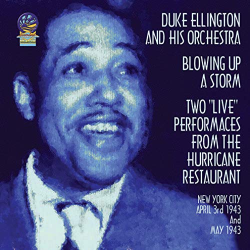 Duke Ellington & His Orchestra - Blowing Up A Storm - Import CD