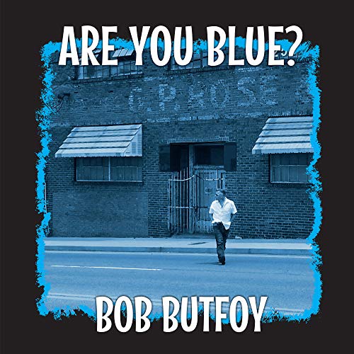 Bob Butfoy - Are You Blue? ［10inch］＜Colored Vinyl＞ - Import Vinyl LP Record Limited Edition
